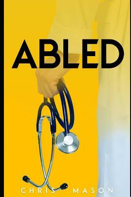 Abled by Chris Mason