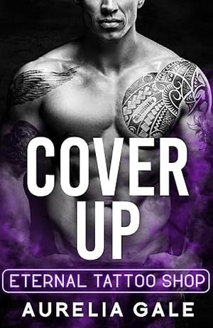 Cover up by Aurelia Gale