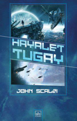 Hayalet Tugay by Cihan Karamancı, John Scalzi