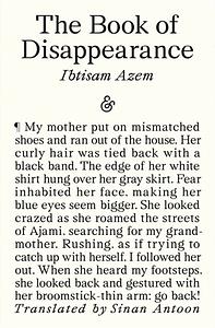 The Book of Disappearance by Ibtisam Azem