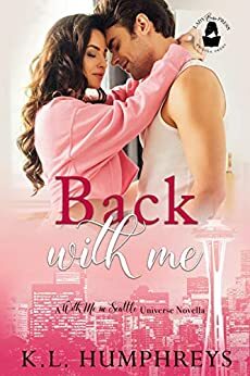 Back With Me by K.L. Humphreys