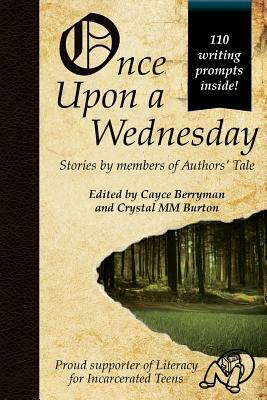 Once Upon a Wednesday by Jack a. Pewitt, J. C. O'Neil, Tyronica Smith