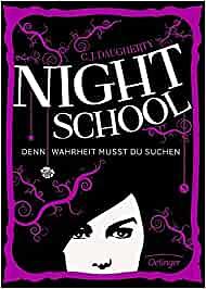 Denn Wahrheit musst du suchen by C.J. Daugherty