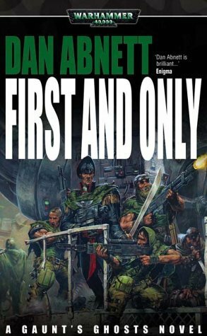 First and Only by Dan Abnett