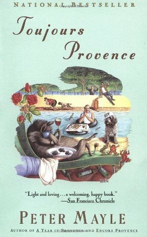 Toujours Provence by Peter Mayle