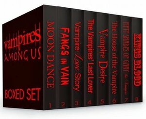 Vampires Among Us: A bundle of eight supernatural mystery thrillers, including the complete Spinoza Trilogy! by H.T. Night, Aiden James, J.R. Rain, P.J. Day, Bekkah Jordan, Scott Nicholson, Sabrina Swan