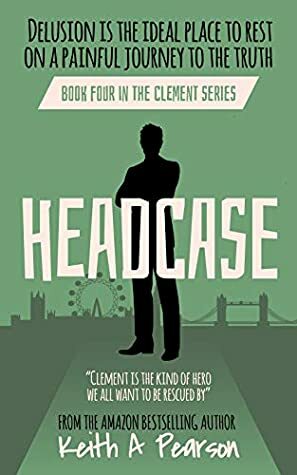 Headcase by Keith A. Pearson