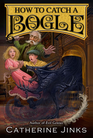 How to Catch a Bogle by Sarah Watts, Catherine Jinks