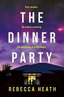 The Dinner Party by Rebecca Heath