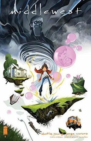 Middlewest #6 by Skottie Young, Mike Huddleston, Jorge Corona