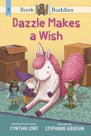 Dazzle Makes a Wish by Cynthia Lord