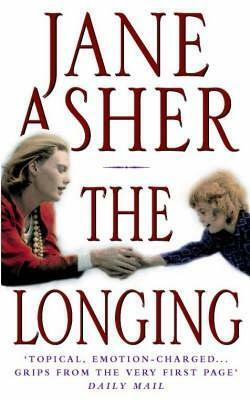 The Longing by Jane Asher