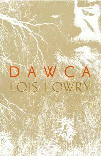 Dawca by Piotr Szymczak, Lois Lowry