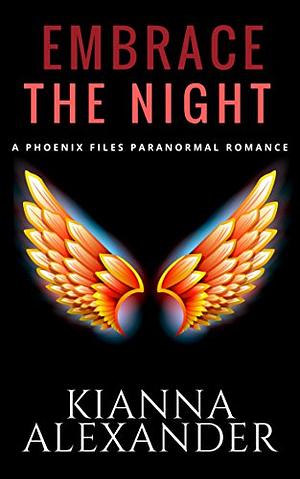 Embrace the Night by Kianna Alexander, Alexandra Kane