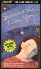 Someone Like You & Keeping the Moon by Sarah Dessen