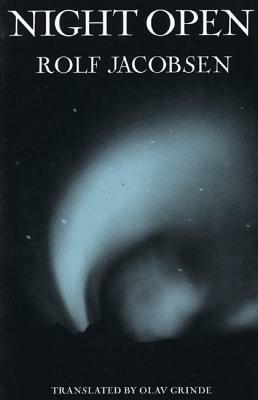 Night Open: Selected Poems by Rolf Jacobsen