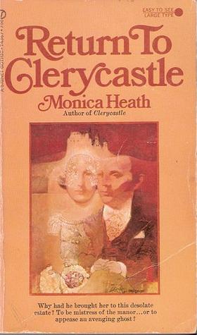 Clerycastle / Return to Clerycastle by Monica Heath