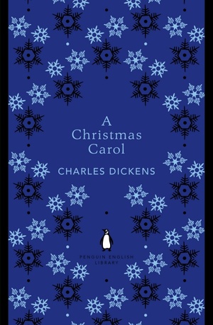 A Christmas Carol by Charles Dickens
