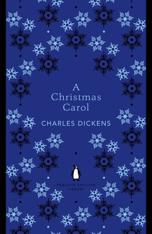 A Christmas Carol by Charles Dickens