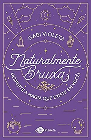 Naturalmente bruxa by Gabi Violeta