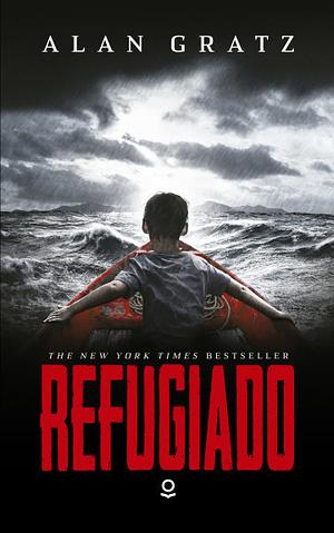 Refugiado by Alan Gratz