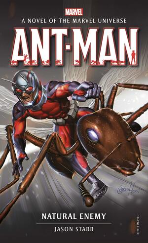 Marvel Novels - Ant-Man: Natural Enemy by Jason Starr
