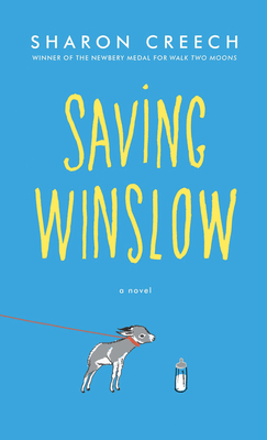 Saving Winslow by Sharon Creech