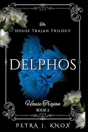 Delphos by Petra J. Knox