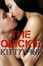 The Quickie Sexy and Short Erotica Story by Kitty Fine