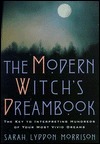 Modern Witchs Dreambook by Sarah Morrison