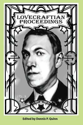 Lovecraftian Proceedings No. 2 by Matthew Beach, Connor Pitetti