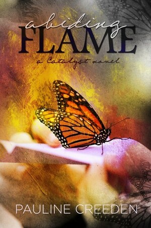 Abiding Flame by Pauline Creeden