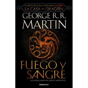 Fuego y Sangre by George R.R. Martin