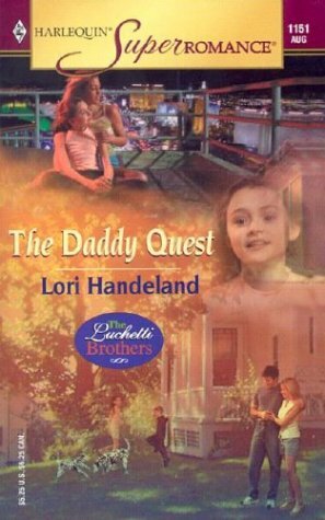 The Daddy Quest by Lori Handeland