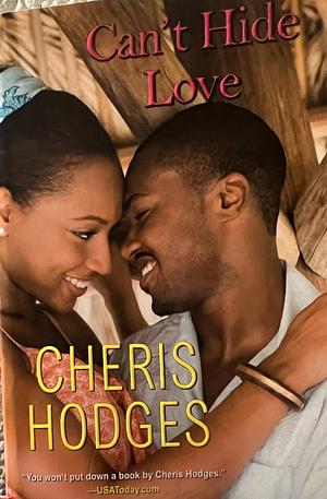 Cant Hide Love by Cheris Hodges
