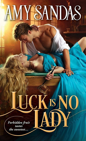 Luck Is No Lady by Amy Sandas