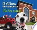 La Estacion de Bomberos/The Fire Station by B. A. Hoena