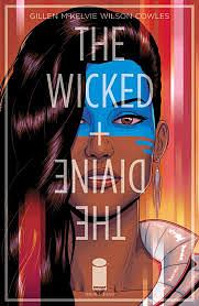 The Wicked + The Divine #5 by Kieron Gillen