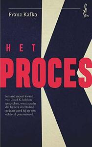 Het proces by Franz Kafka