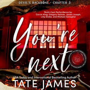You're Next by Tate James