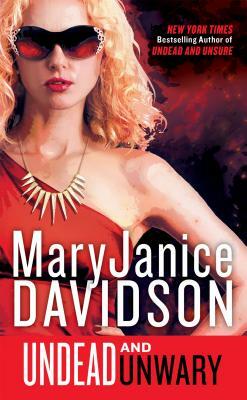 Undead and Unwary by MaryJanice Davidson