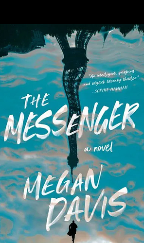 The Messenger by Megan Davis