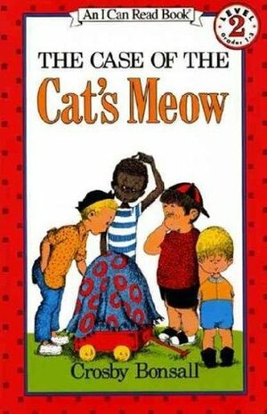 Case of the Cats Meow by Crosby Newell Bonsall