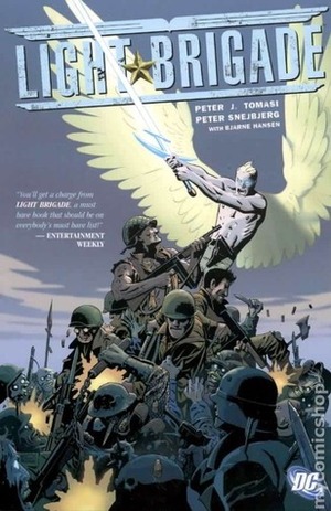 Light Brigade by Peter J. Tomasi, Peter Snejbjerg