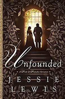 Unfounded by Jessie Lewis