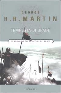 Tempesta di spade by George R.R. Martin