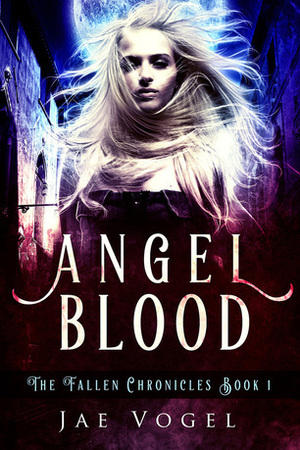 Angel Blood by Jae Vogel