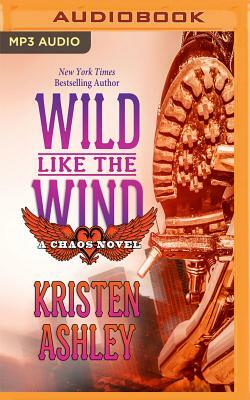 Wild Like the Wind by Kristen Ashley