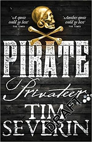 Privateer by Tim Severin