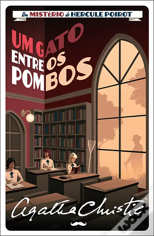 Um Gato Entre os Pombos by Agatha Christie